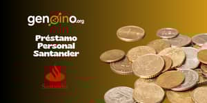 Préstamo Personal Santander: Vea todo lo que necesita saber