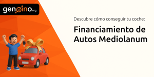 Financiamiento de Autos Mediolanum: Descubre Cómo Conseguir tu Coche