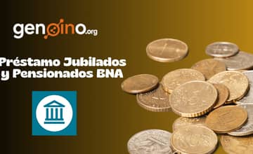 Préstamo Jubilados y Pensionados BNA: Vea todo lo que necesita saber