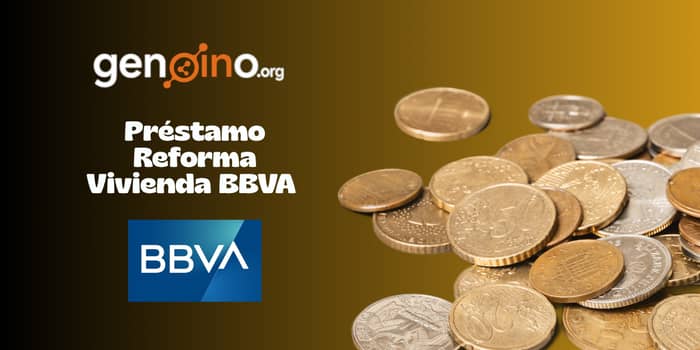 Préstamo Reforma Vivienda BBVA: Vea todo lo que necesita saber